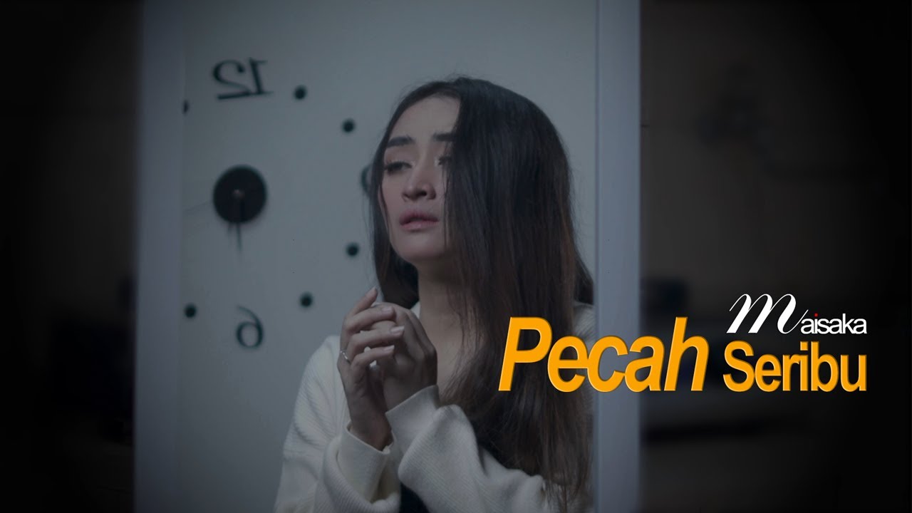 Maisaka - Pecah Seribu | Official Karaoke