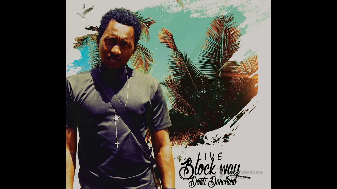 Donti Doncharo Live @ Block Way