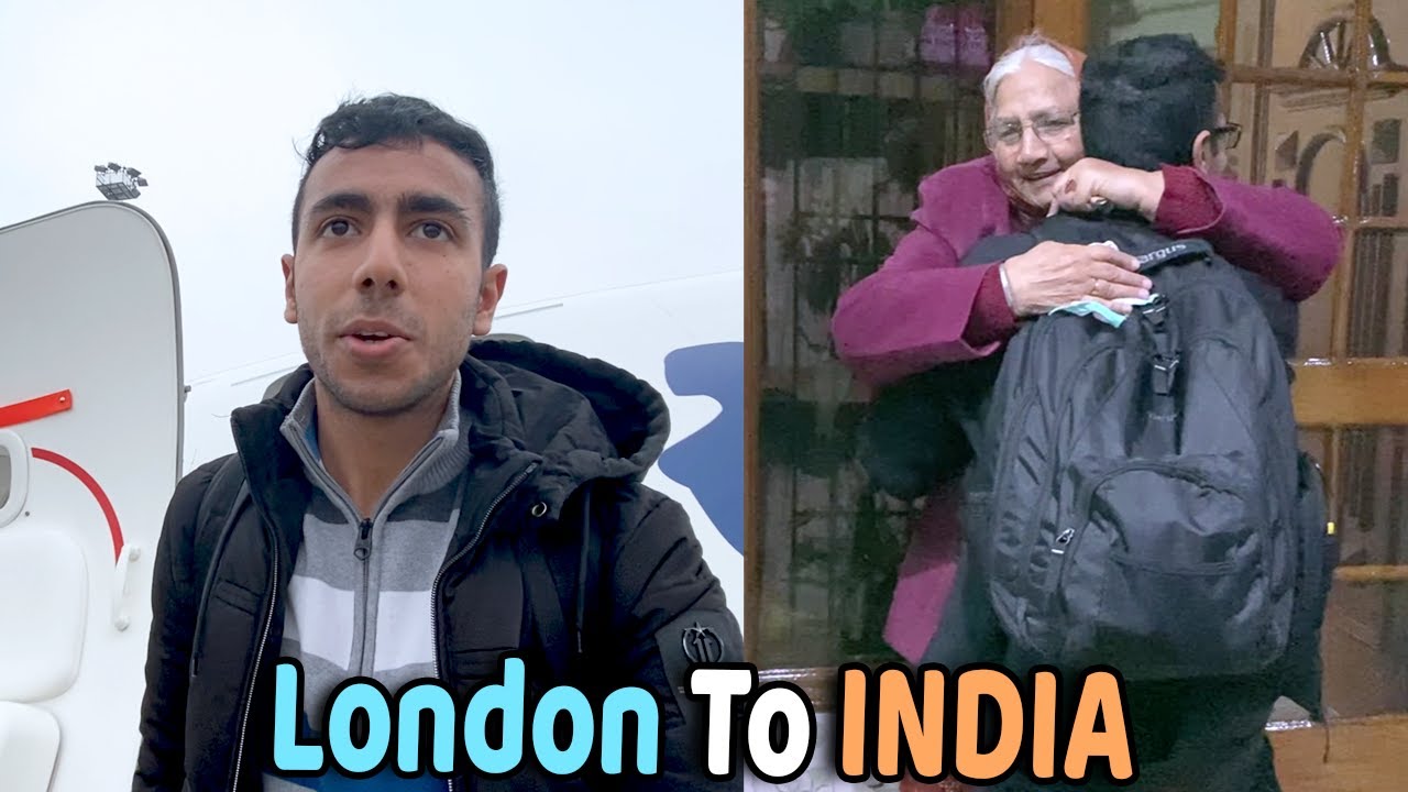 London To India | SURPRISED AFTER 1 YEAR