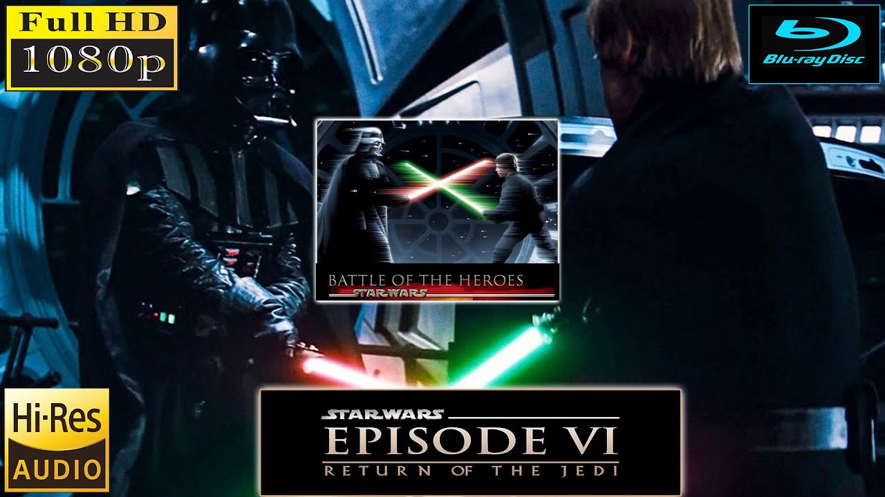 LUKE VS DARTH VADER [RE-SOUND HQ, BATTLE OF THE HEROES, BLU-RAY] | STAR WARS: EPISODE VI