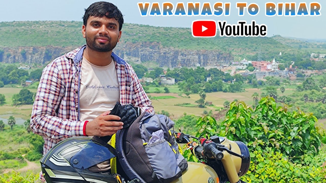 BANARAS SE BIHAR CHAL DIYE| VARANASI TO BIHAR  2022| PART-1