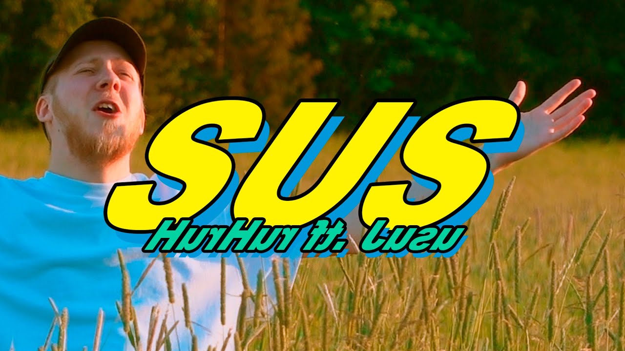 ♪ SUS - HurHur feat. Jusu