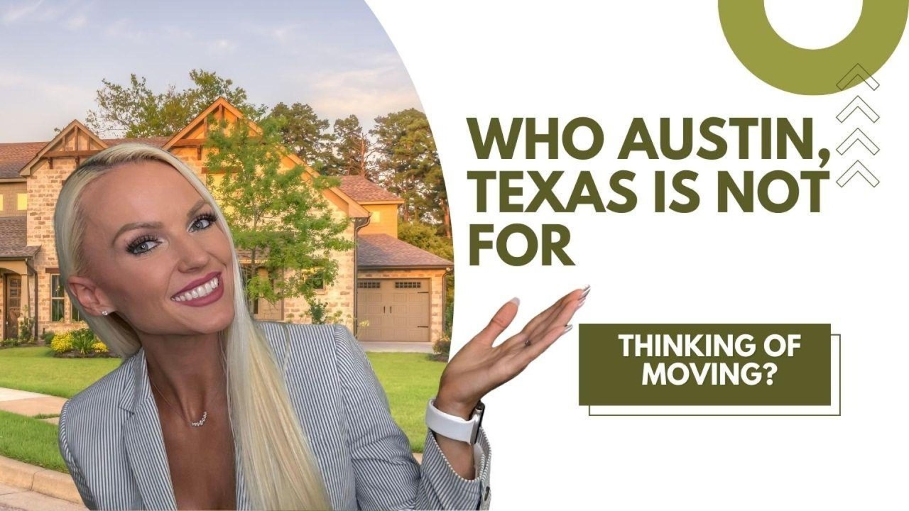 Who Austin, TX is not for. Here's why.