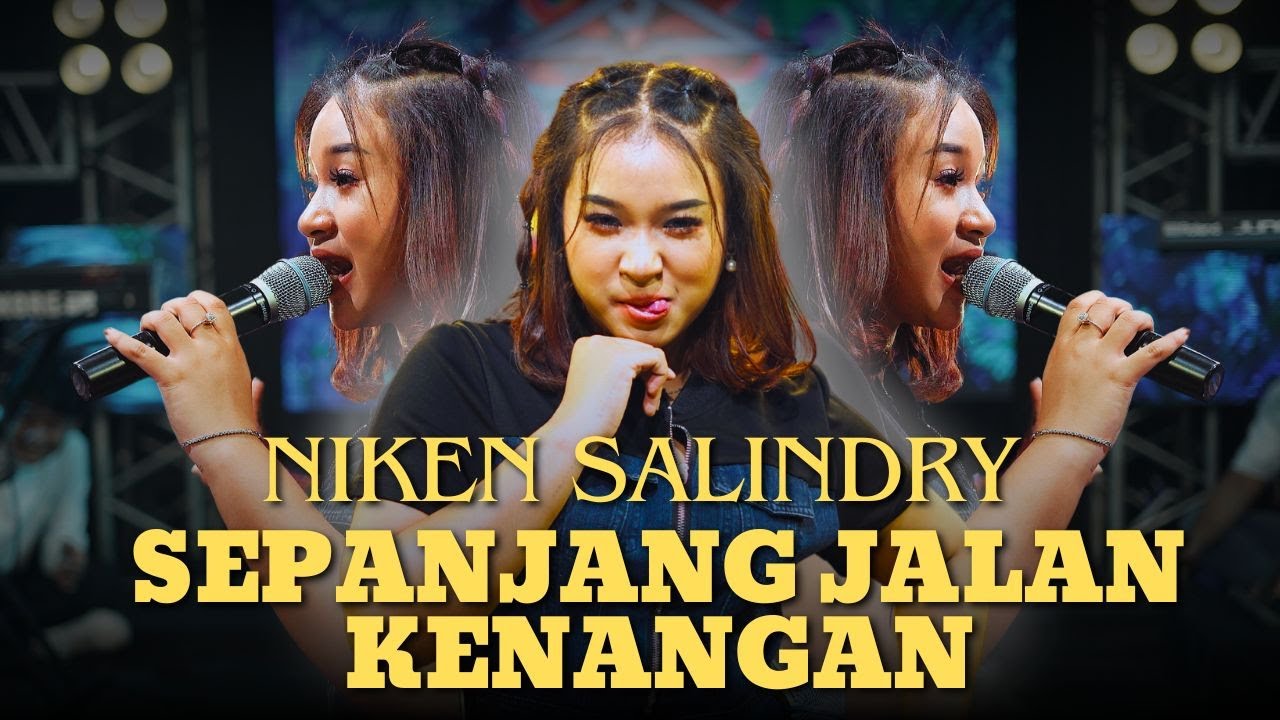 SEPANJANG JALAN KENANGAN - NIKEN SALINDRY (Sepanjang Ora Konangan)