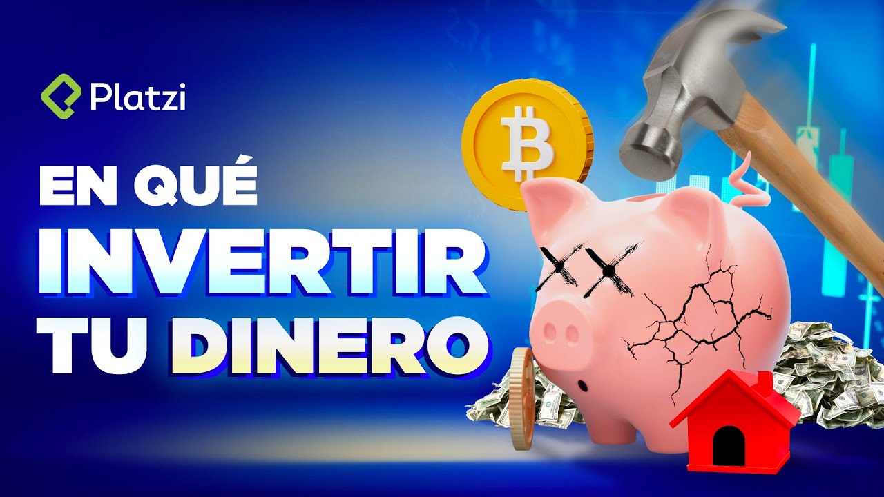 EN QUÉ INVERTIR MI DINERO | ¿Vale la pena ahorrar?