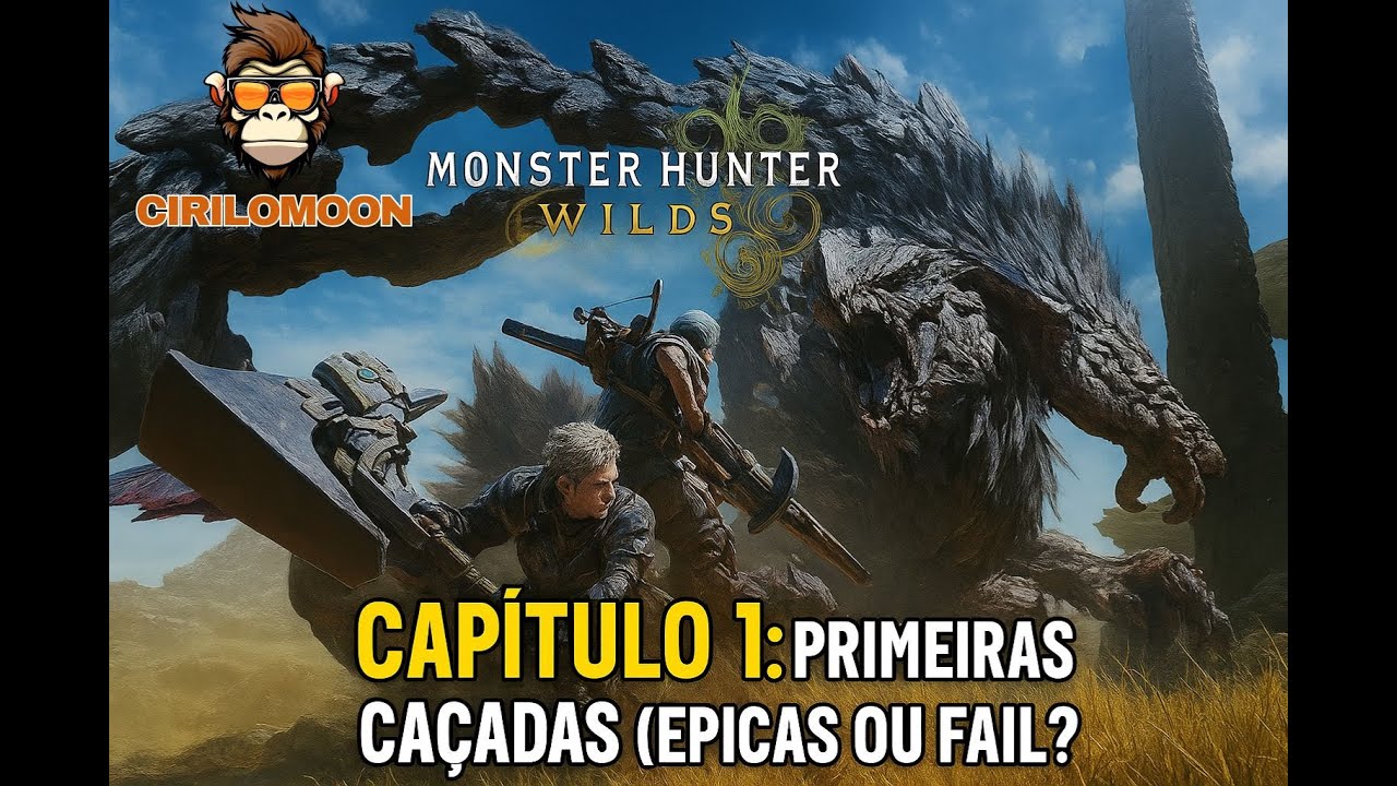 🐉🎮 Monster Hunter Wilds — Capítulo 1: Primeiras Caçadas (Épicas ou FAIL?😂) 🐲