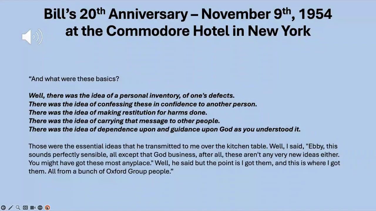 The Original Six Steps, Presented by Mike F. and Recovery Speakers - Bill W., Alcoholics Anonymous