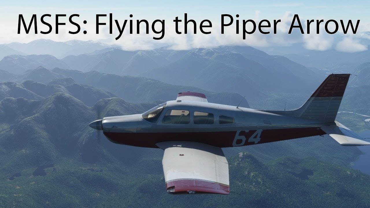 MSFS: Flying the Carenado Piper Arrow