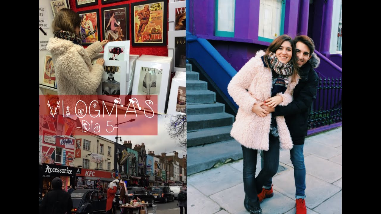 Notting Hill y Camden Town | Vlogmas 5