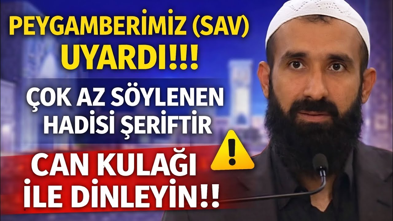 Ümmetim 15 Şeyi Yapmaya Başlayınca Ona Büyük Belânın Gelmesi Vâcip Olur. | Hakkı Mercan 
