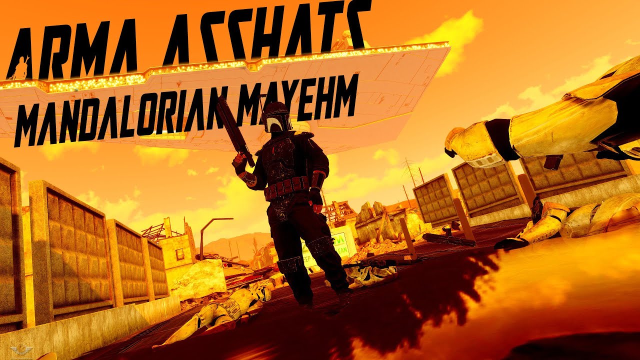Arma Asshats - Mandalorian Mayhem