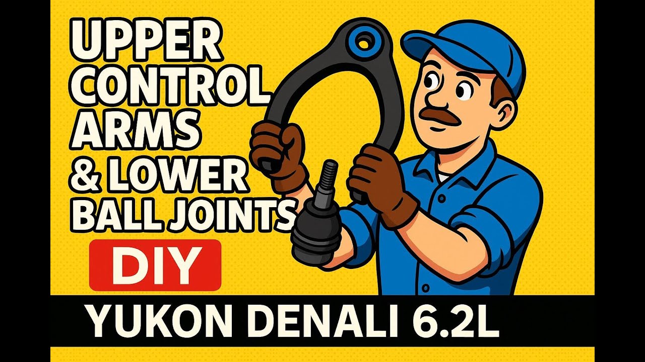 6.2L Yukon Denali UCA & Lower Ball Joint Replacement DIY | Save $$$ on Your GMC Repair!