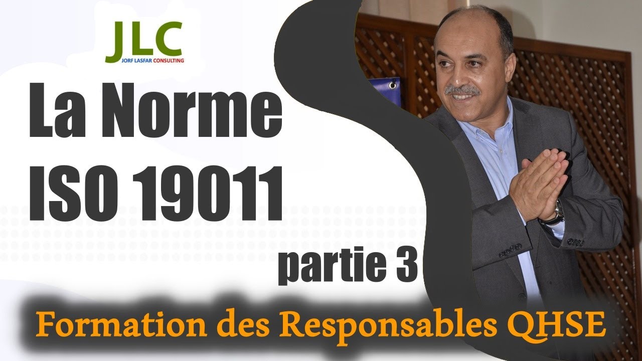 la norme ISO 19011 d'Audit - Partie 3