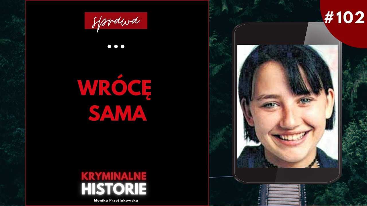 ZAGINIONA OD 21 LAT. SPRAWA KATRIN KONERT