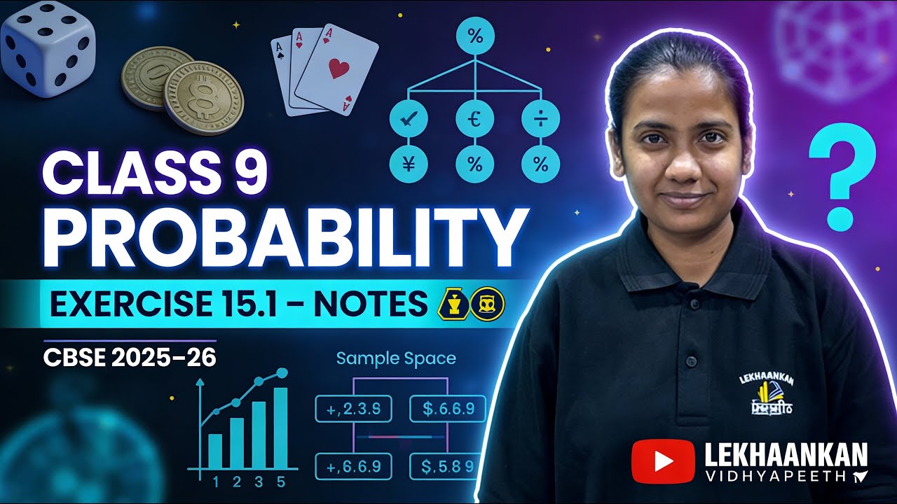 Class 9 Probability 📊 | Exercise 15.1 Notes ✨ | CBSE 2025–26 | Full Explanation 💯