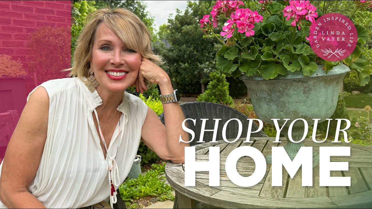 Shop Your Own Home! | Linda Vater🌿