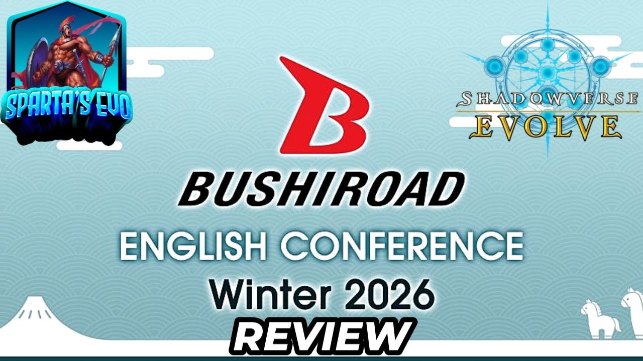 Shadowverse Evolve: Winter Conference 26 Recap!