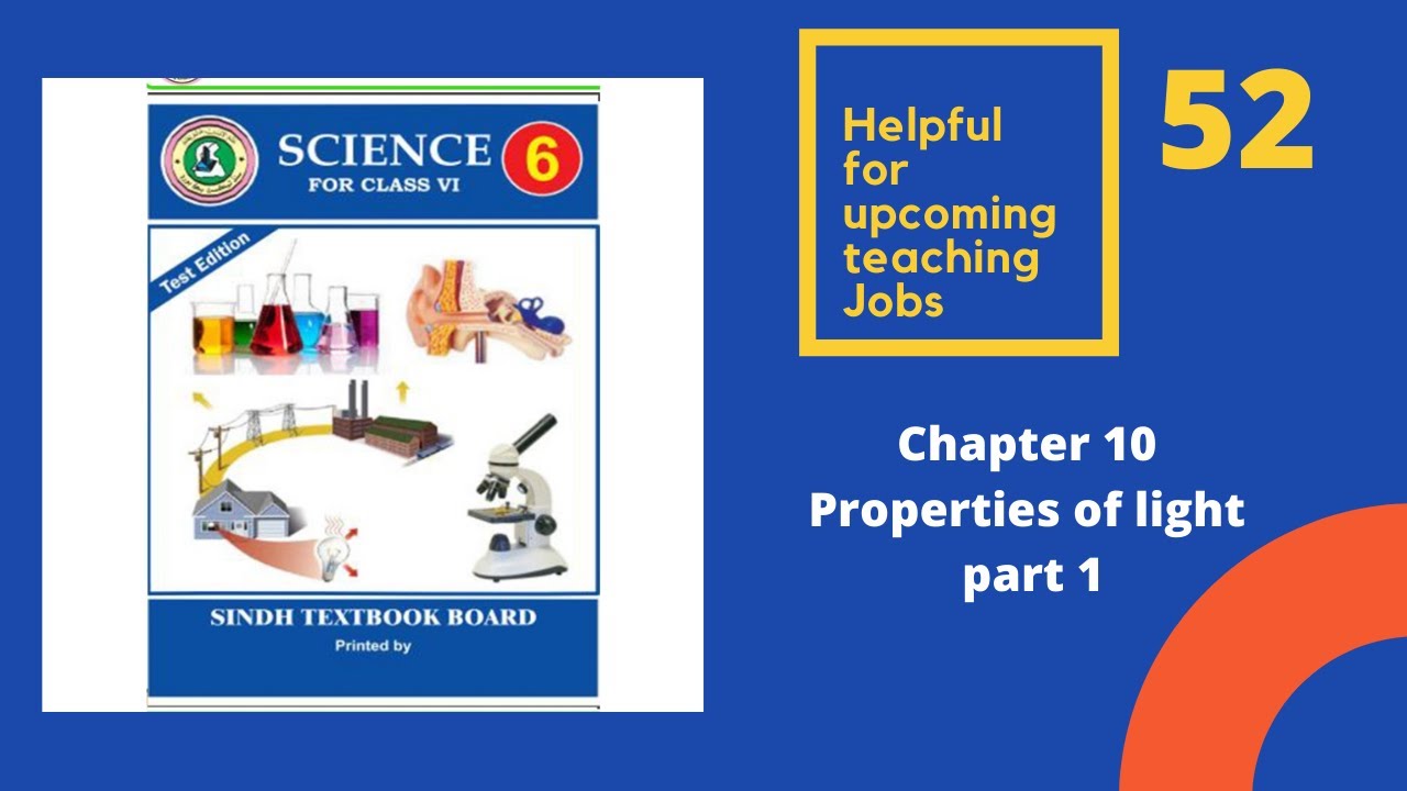 chapter 10 Properties of light part 1 Class 6 Science Sindh text book board jamshoro