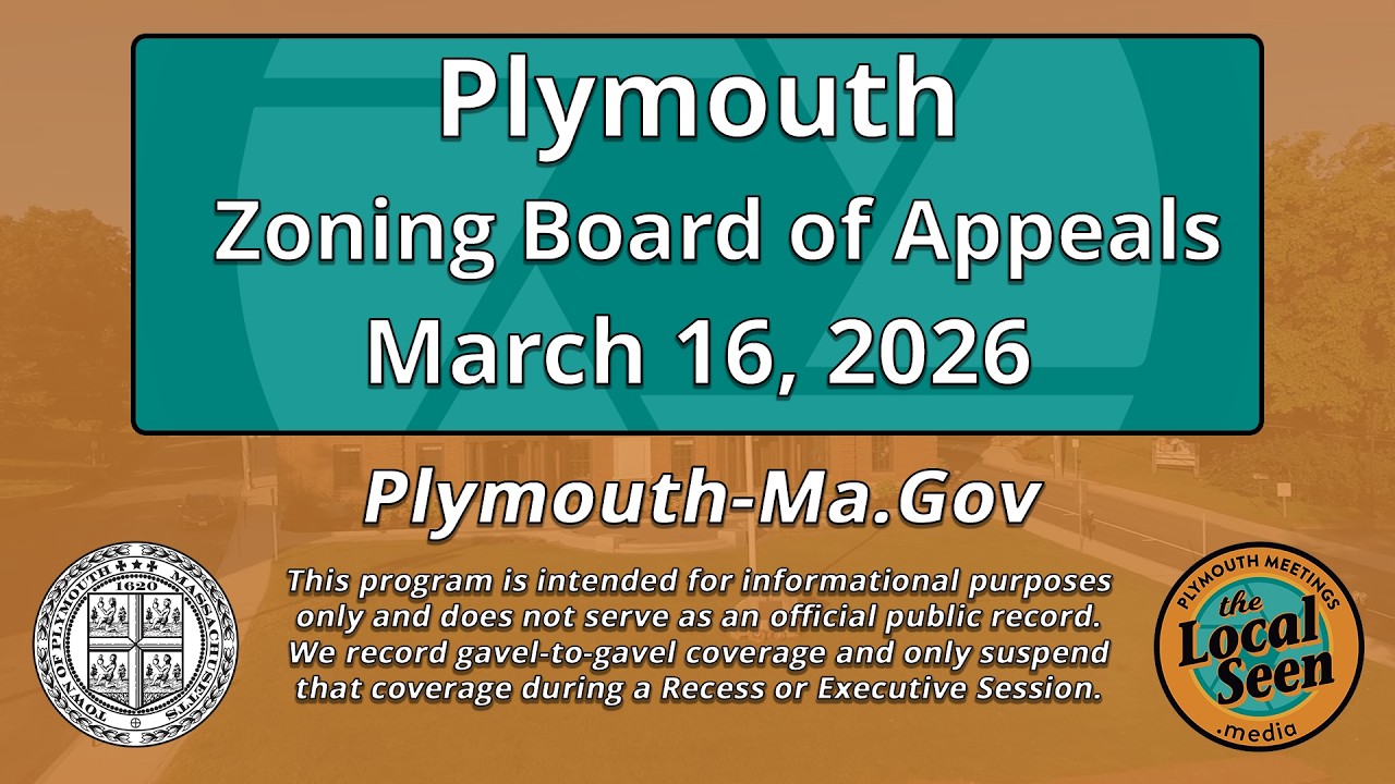 Plymouth Zoning Board of Appeals: 3/16/26