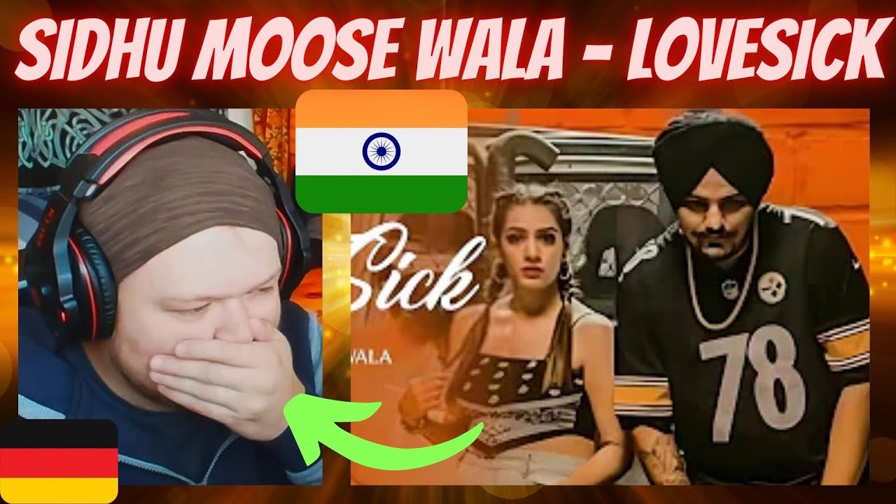 🇮🇳 Sidhu Moose Wala - Lovesick | GERMAN Reaction