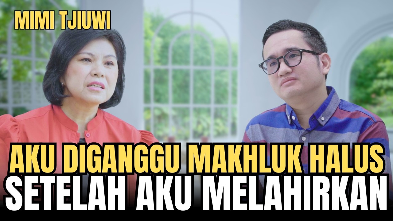 BARU MELAHIRKAN AKU MUNTAH D*RAH, TERNYATA ROH JAHAT MENGALIR DI DIRIKU | Mimi Tjiuwi Solusi Talks