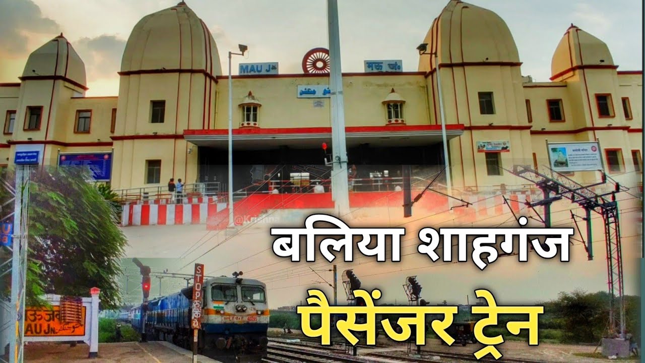 First Run of Ballia Shahganj Passenger Train & Mau Junction Railway Station Full Detail Video #05168