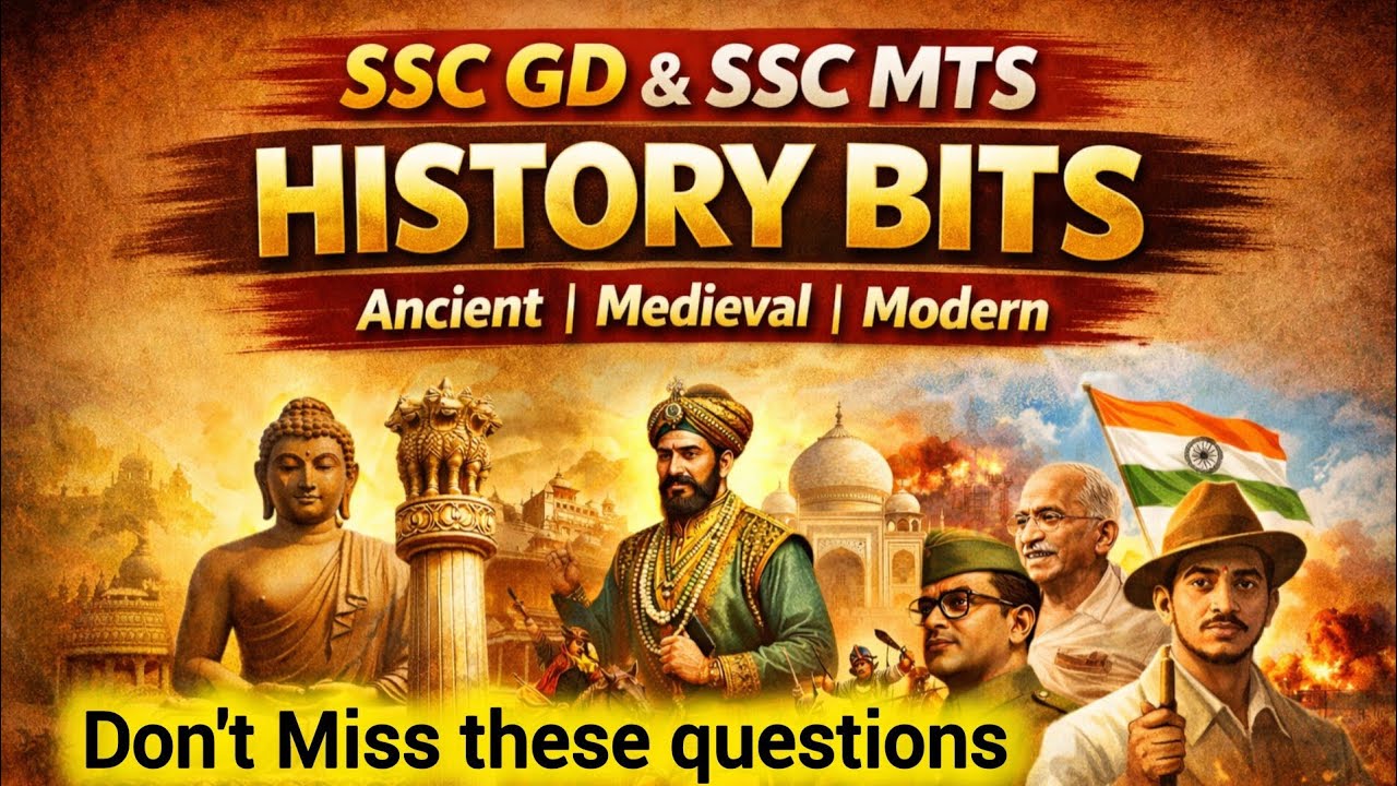 SSC GD & SSC MTS 2026 exam History bits | Mos important questions
