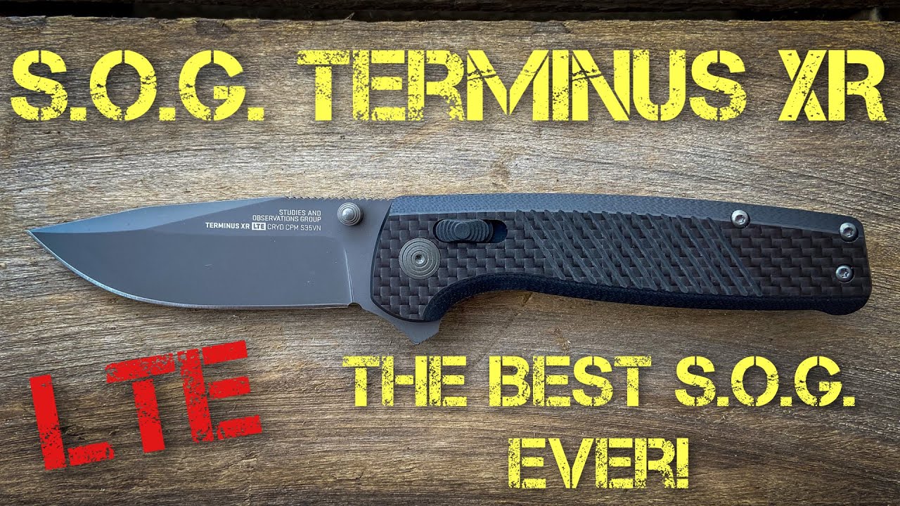 SOG Terminus XR LTE: Один из лучших EDC-наборов 2021 года!
