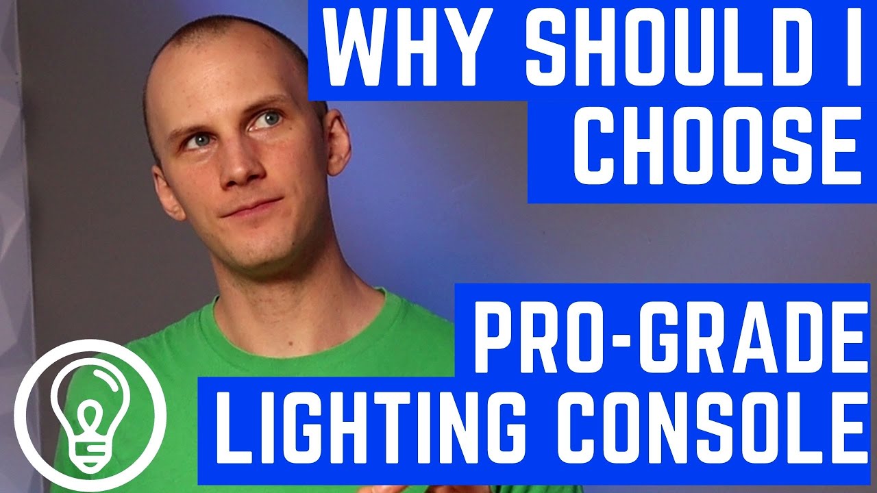 Why Should I Choose a Pro Grade Lighting Console