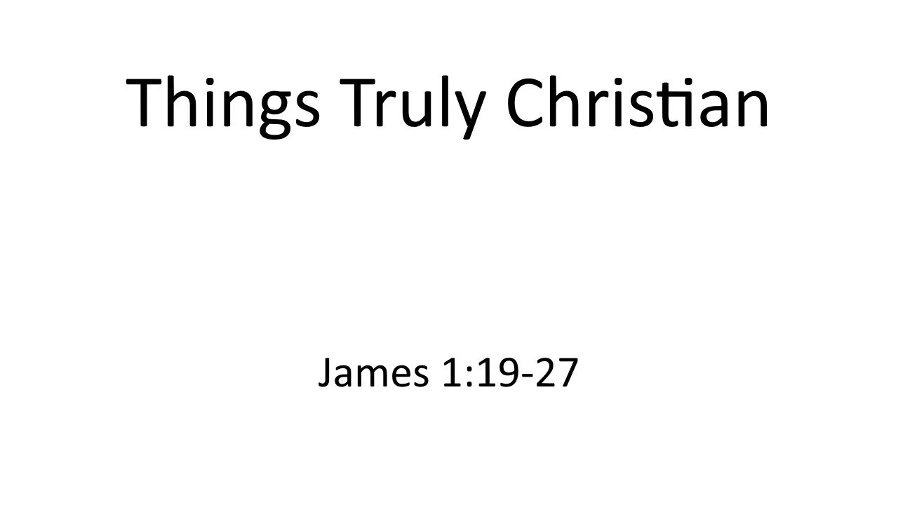 Things Truly Christian