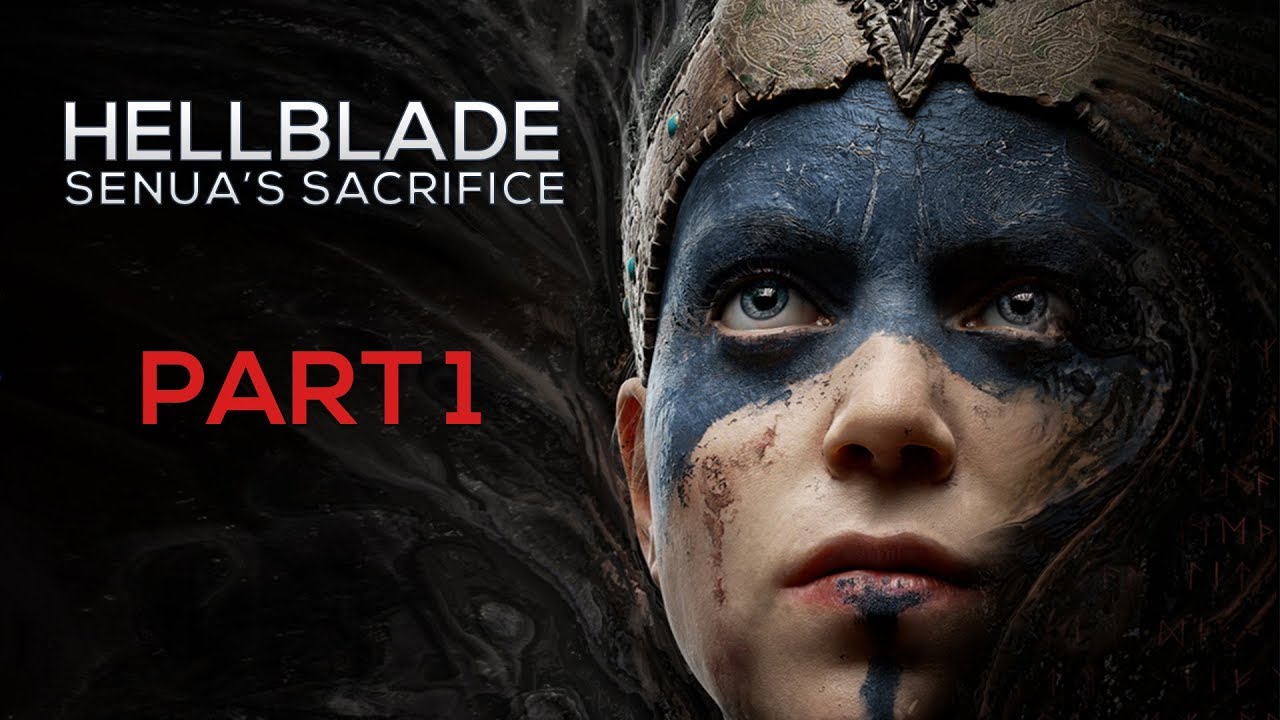 HELLBLADE: SENUA'S SACRIFICE Gameplay Walkthrough Part 1 [PC 1080p 60FPS]