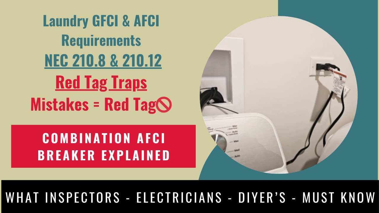 Laundry Room Inspection Fails: GFCI & AFCI Code Traps (NEC 210.8 & 210.12 Explained) #GFCI#AFCI#NEC