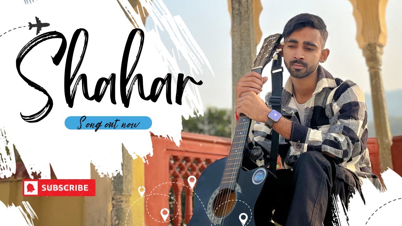 Shahar : Subodh Kachhawa | New Song 2025-26 | CO #newsong