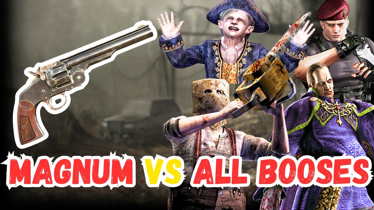 RESIDENT EVIL 4  | magnum (broken butterfly) Vs ALL BOSSES | 4k , 60fps #residentevil4