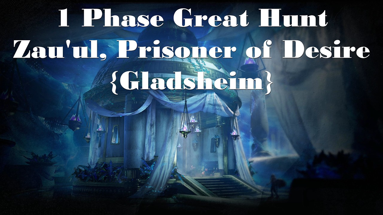 Destiny: Rising | 1 Phase Great Hunt Zau'ul, Prisoner of Desire (Gladsheim)