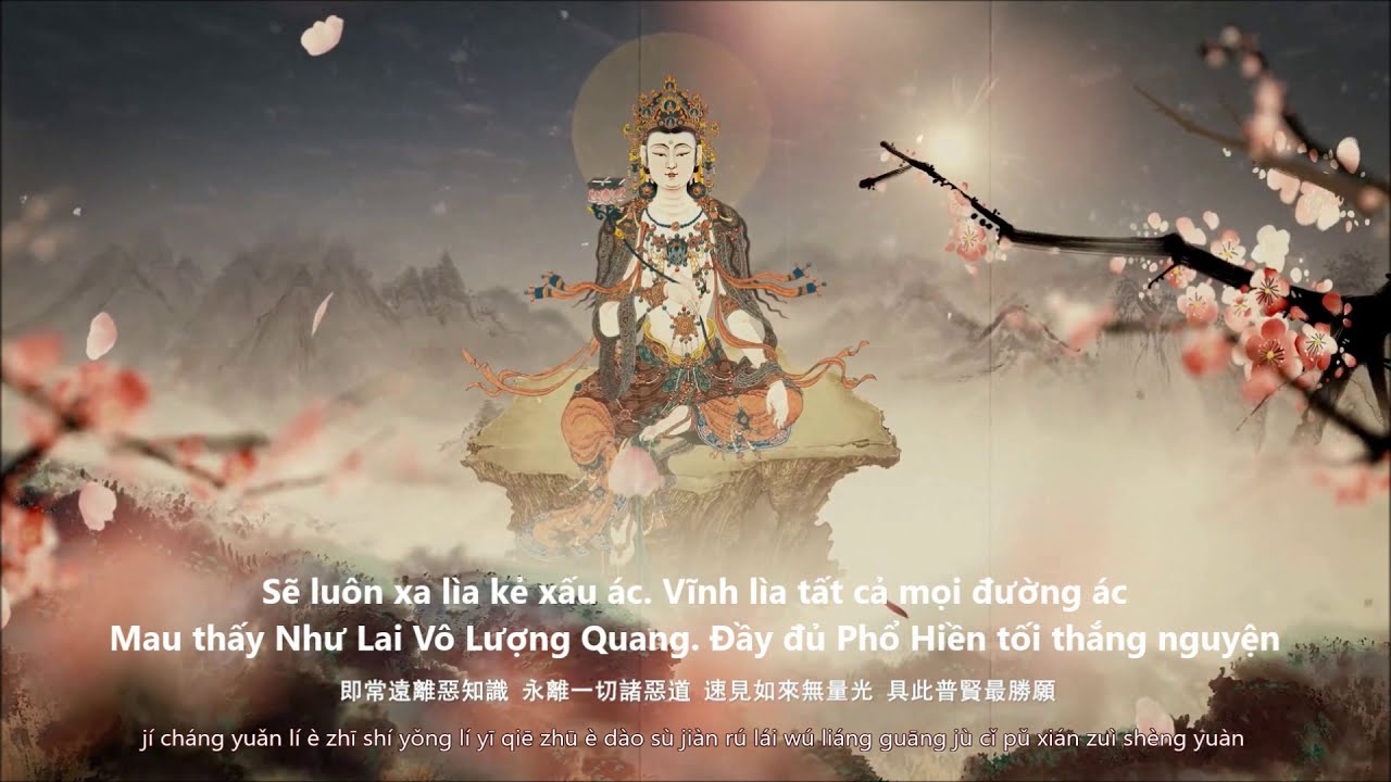 🎵 BUDDHIST SONG - Phổ nhạc bài kệ nguyện PHẨM PHỔ HIỀN trong Kinh Hoa Nghiêm - SAMANTABHADRA VOWS