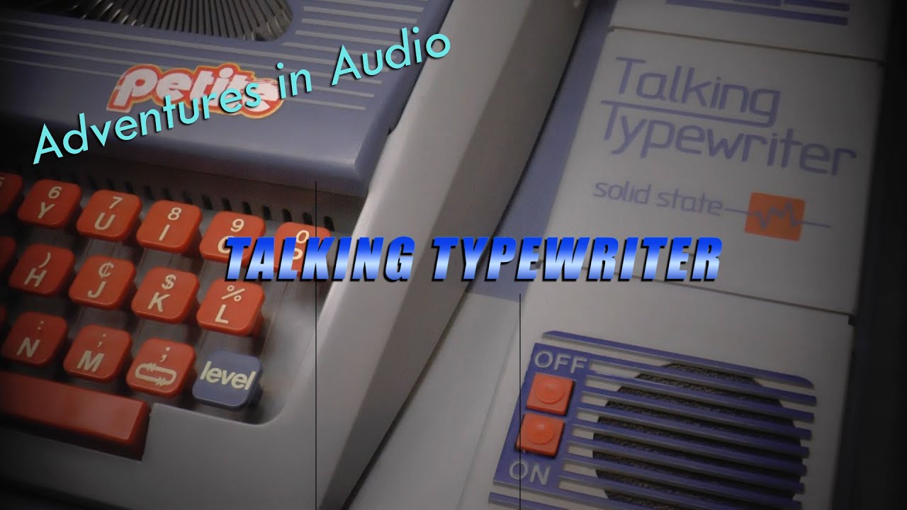 Talking Typewriter - What Are Its Secrets?