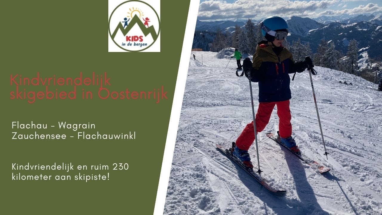 Flachau, een kindvriendelijk skigebied in Oostenrijk