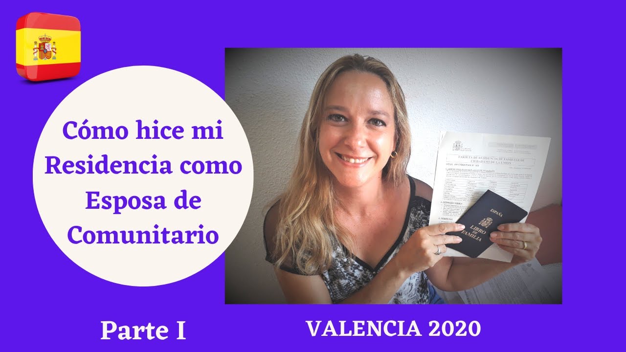 Residencia para Cónyuge de Comunitario en España // TIE // Argentina en España 2020  - Parte I