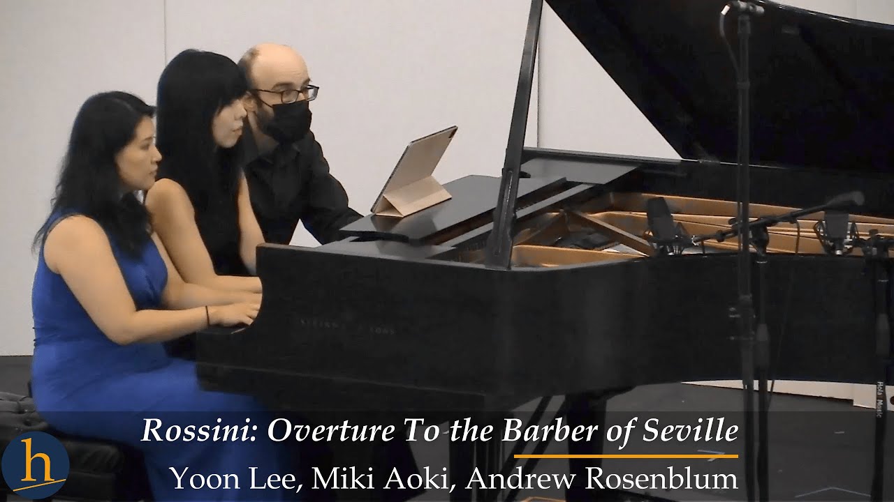 Rossini: Overture To The Barber of Seville Piano Six-Hands  | Heifetz PianoPalooza 2021