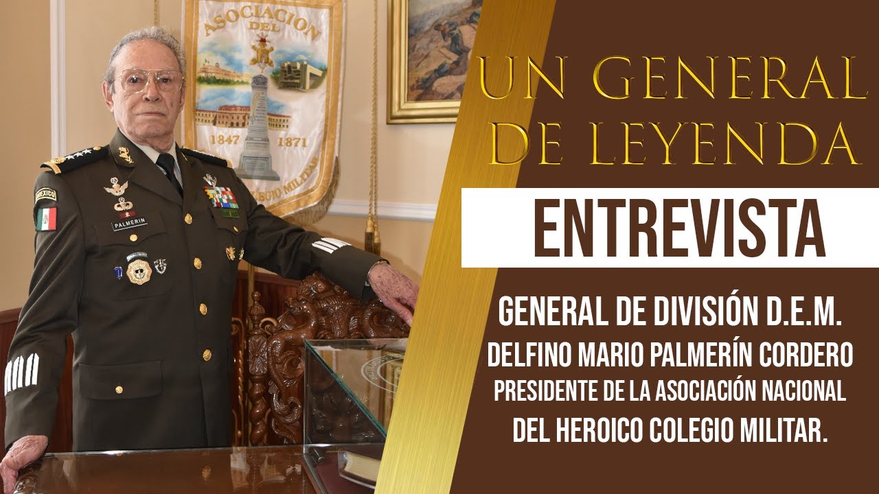 Un General de Leyenda General de División Delfino Mario Palmerín Cordero
