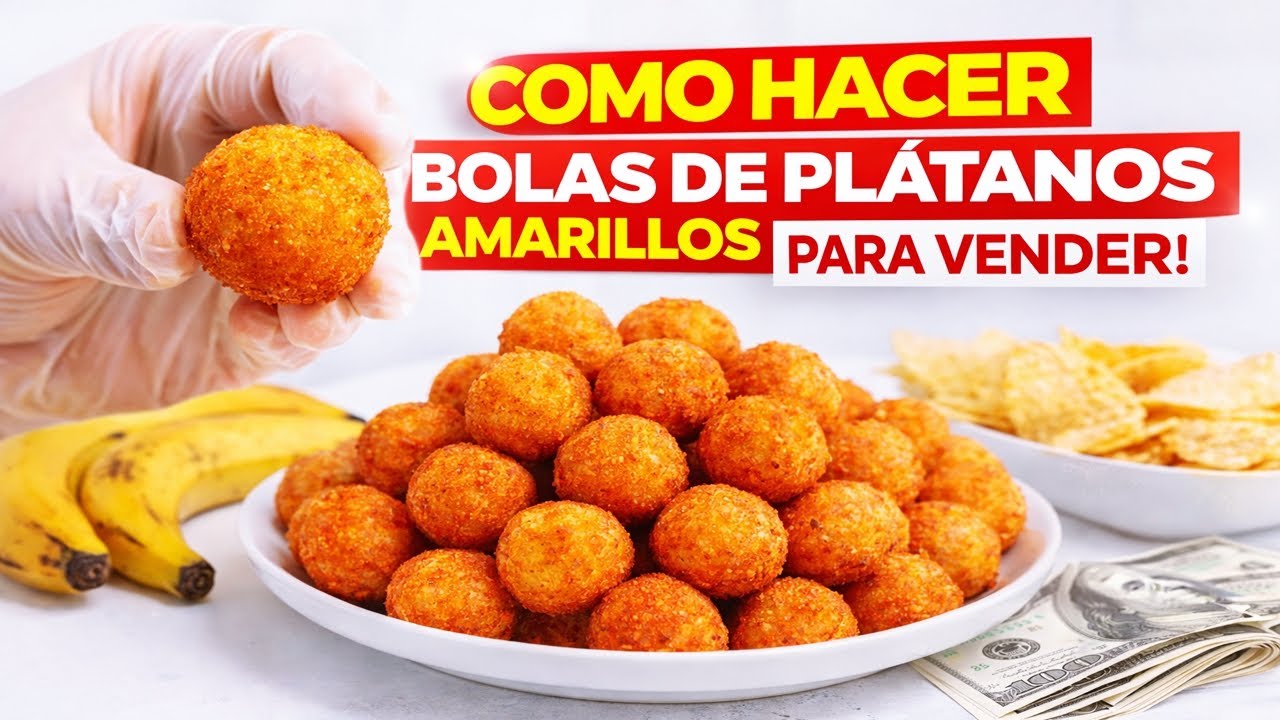 COMO HACER BOLITAS DE PLATANO MADURO | CURSO DE COCINA MI NEGOCIO EN CASA