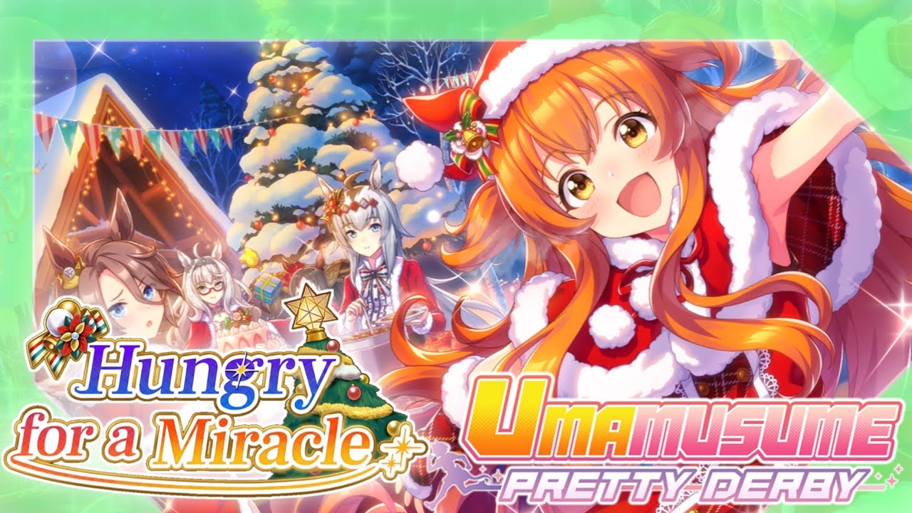 Hungry for a Miracle (Umamusume: Pretty Derby Event Story)