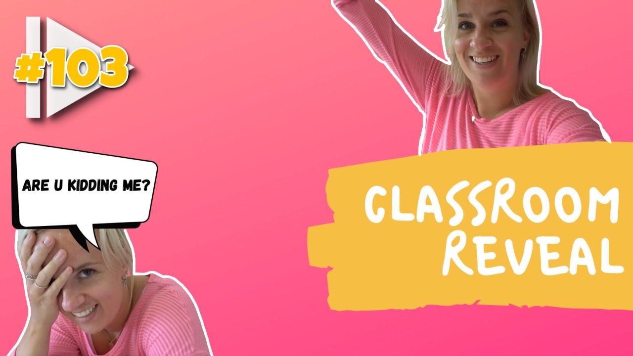 10 DINGEN TEGELIJK & CLASSROOM REVEAL #103