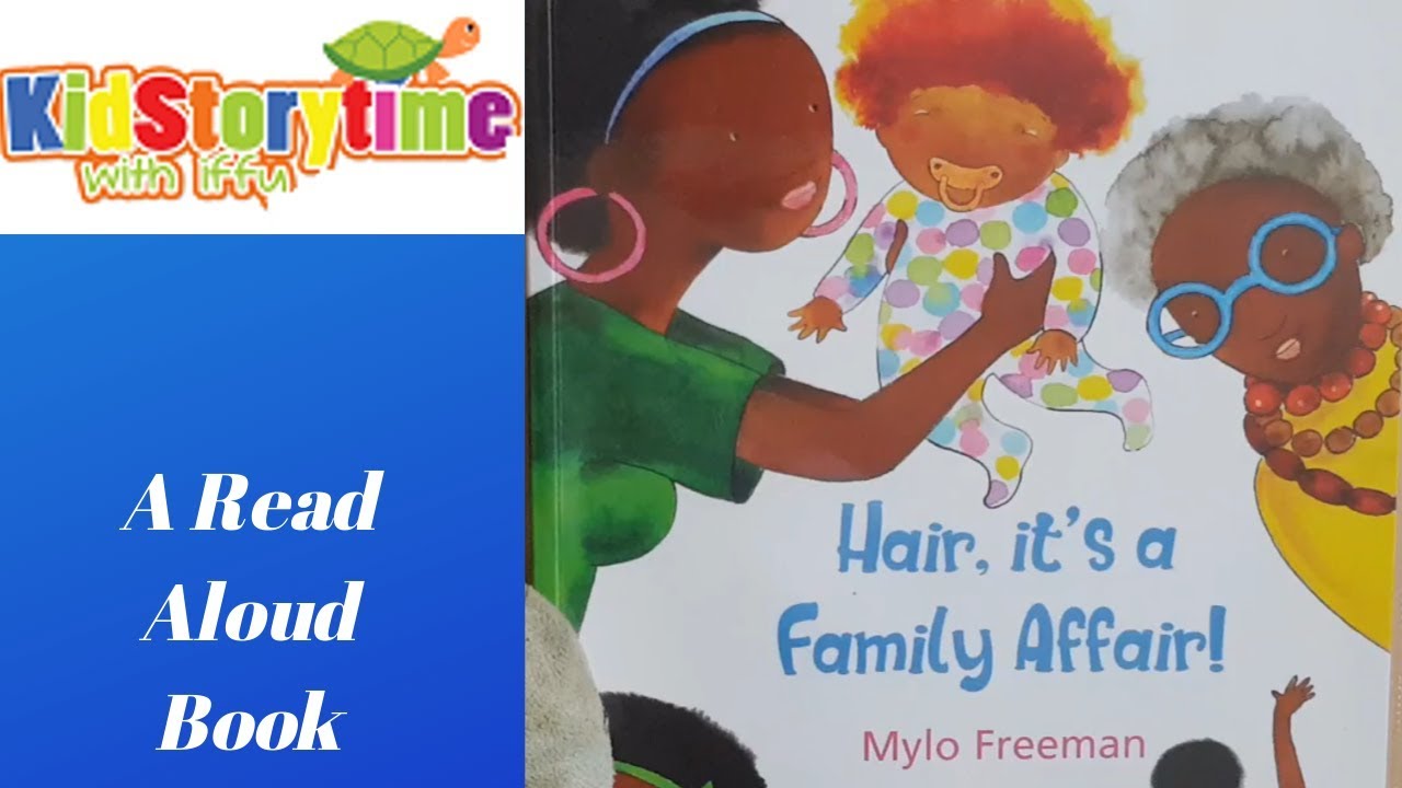 Hair, It's a Family Affair | Hair Book for Kids | Books for Kids Read Aloud
