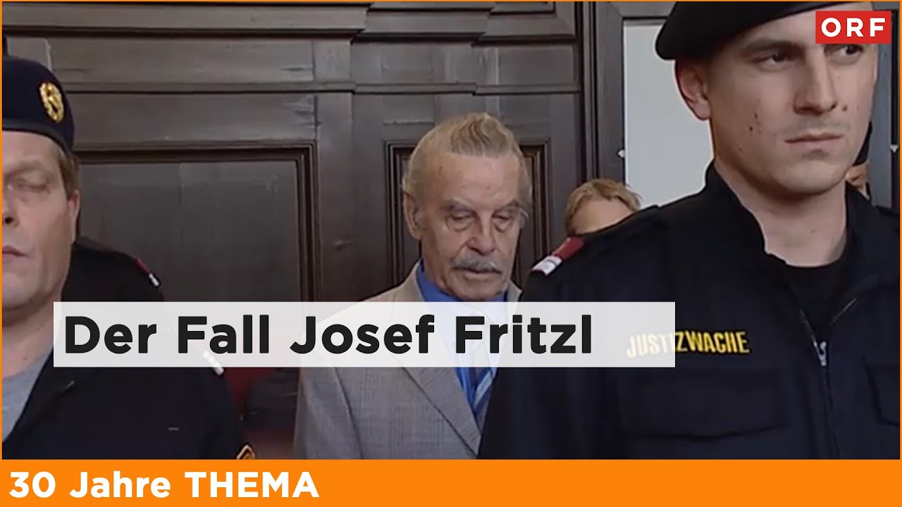 Der Fall Josef Fritzl | Thema 14.04.2025