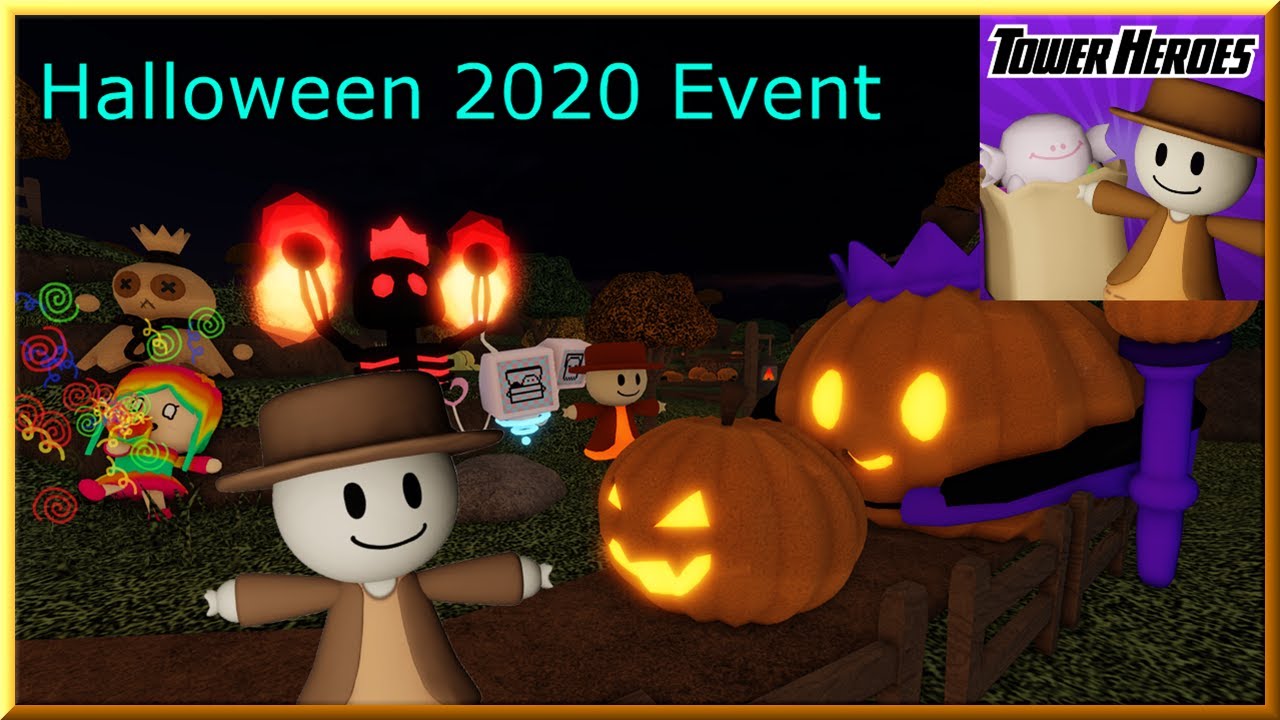 What Did Tower Heroes Look Like 4 Years Ago? (Halloween Edition) - Tower Heroes