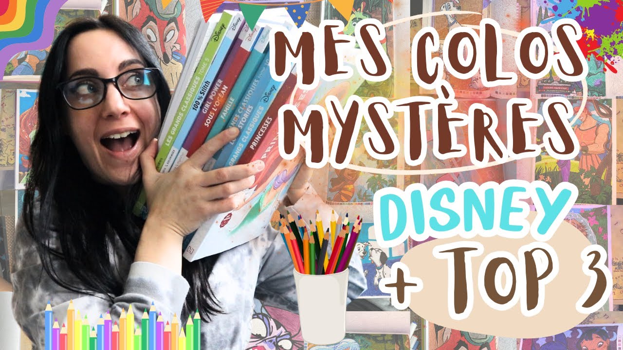 Mes Coloriages mystères Disney + Top 3