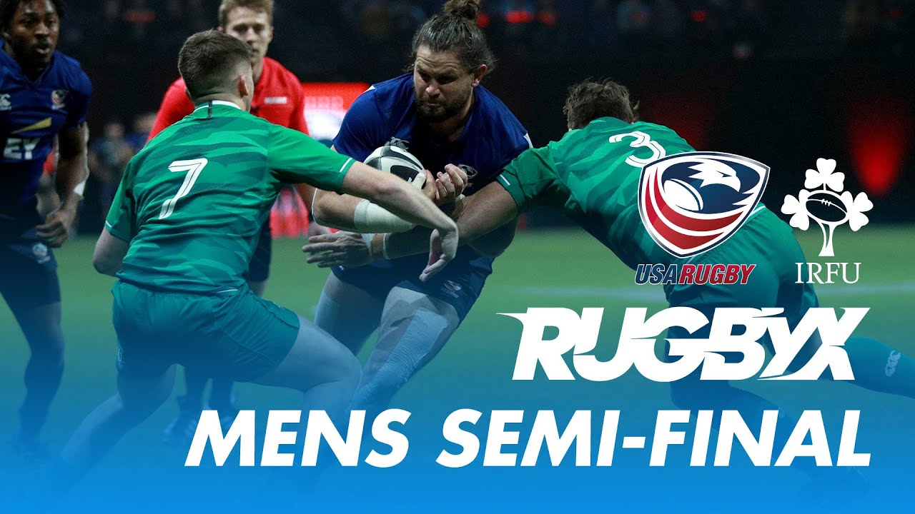 RugbyX: Men's Semi-final -  Ireland vs USA