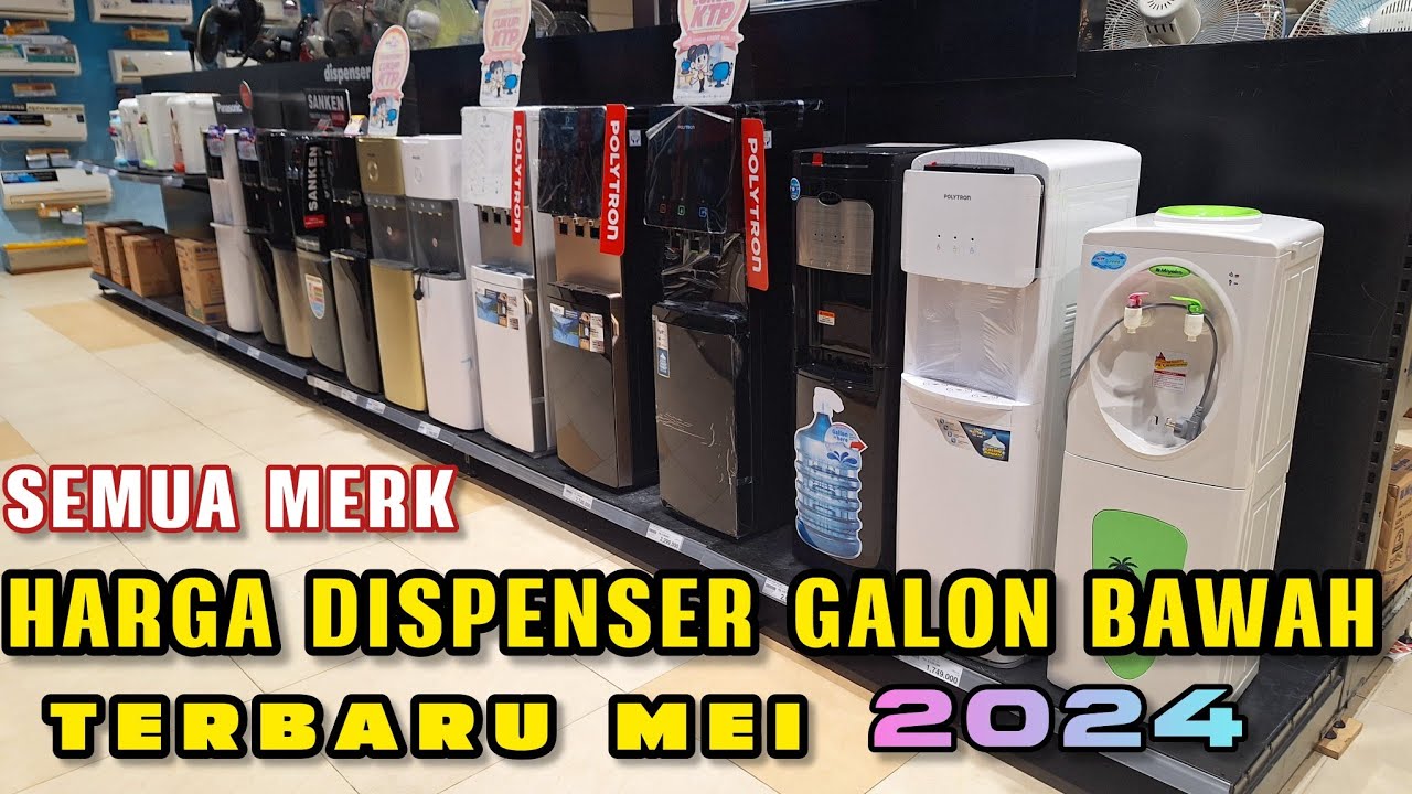 Review Harga Dispenser Galon Bawah Semua Merk Terbaru Mei 2024